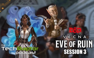TR Podcast Vecna Eve of Ruin Session 3 Preview Image